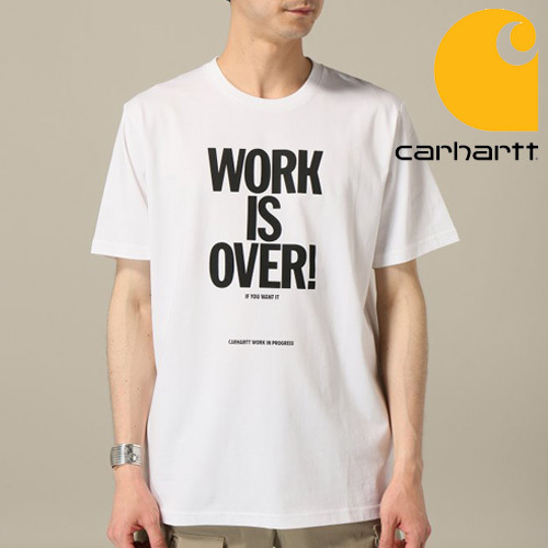 [Carhartt] WORK IS OVER T－SHIRT 칼하트